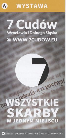 Ulotka wystawy "7 cudów Wrocławia i Dolnego Śląska".