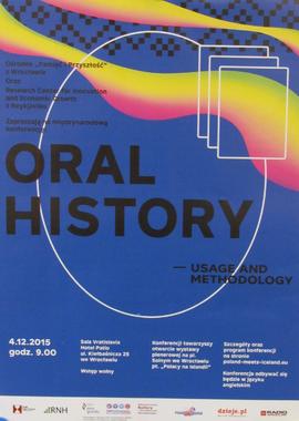 Oral history - usage and methodology: konferencja