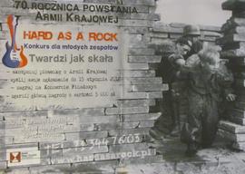 Hard as a Rock. Twardzi jak skała - 70. rocznica powstania Armii Krajowej: konkurs dla młodych ze...