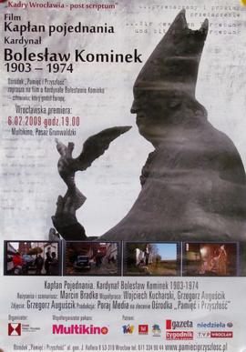 "Kadry Wrocławia - post scriptum": Film "Kapłan pojednania. Kardynał Bolesław Komi...