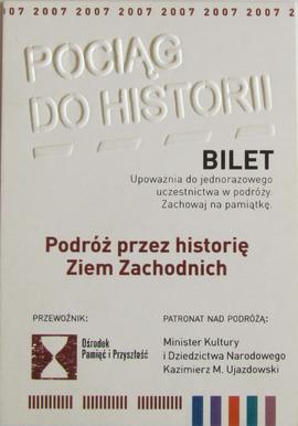 Bilet wstępu: Pociąg do historii